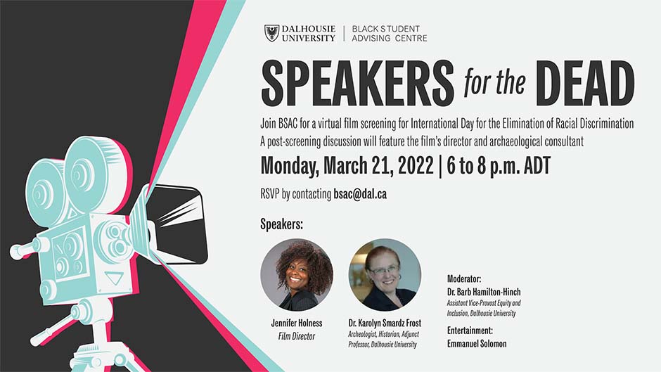 Speakers for the Dead. Join BSAC for a virtual film screening for International Day for the Elimination of Racial Discrimination. A post-screening discussion will feature the film's director and archeological consultant.